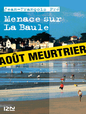 cover image of Menace sur La Baule